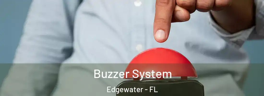  Buzzer System Edgewater - FL