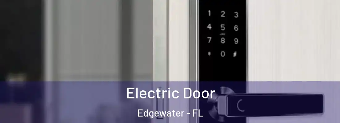  Electric Door Edgewater - FL