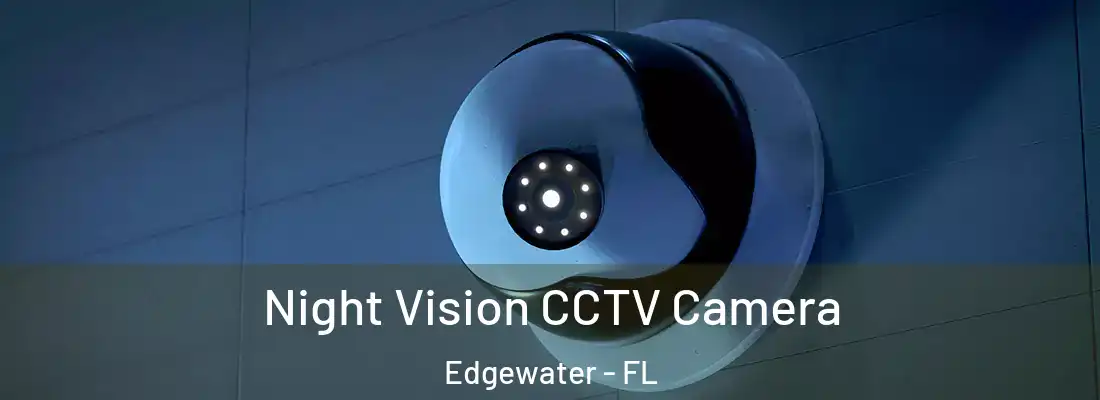  Night Vision CCTV Camera Edgewater - FL
