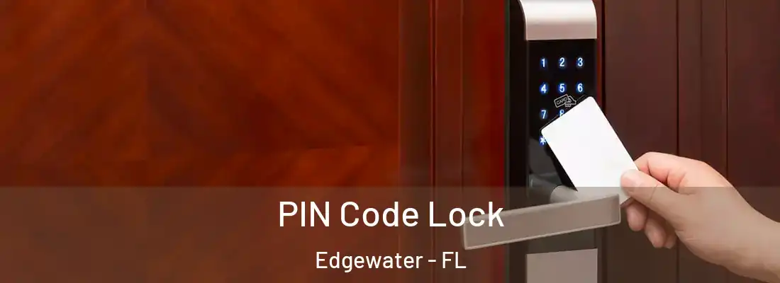  PIN Code Lock Edgewater - FL