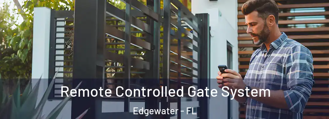  Remote Controlled Gate System Edgewater - FL