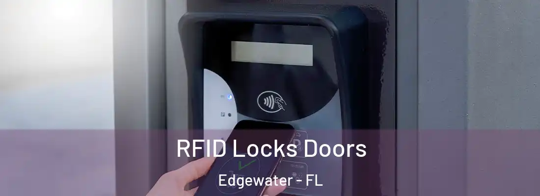  RFID Locks Doors Edgewater - FL