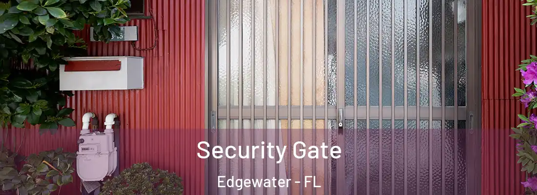  Security Gate Edgewater - FL